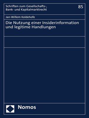 cover image of Die Nutzung einer Insiderinformation und legitime Handlungen